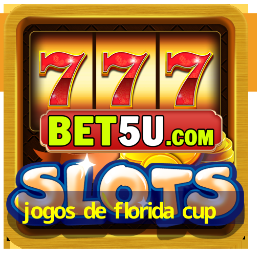 jogos de florida cup